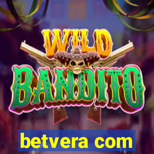 betvera com